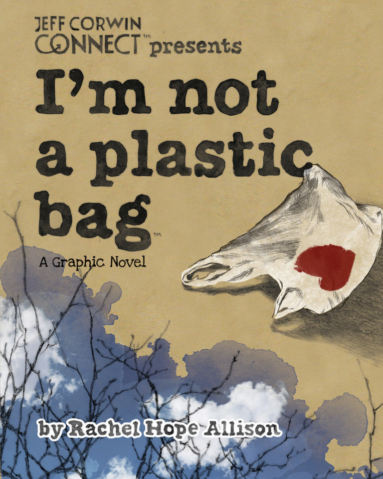 I'm Not a Plastic Bag (I'm Not A Plastic Bag) book cover by Rachel Allison
