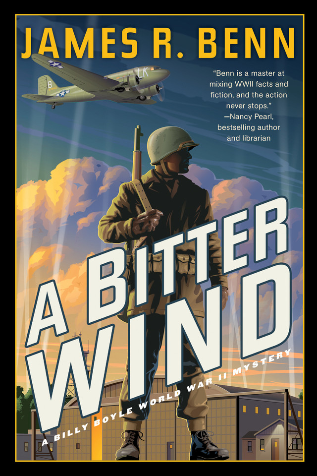 A Bitter Wind (A Billy Boyle WWII Mystery) book cover by James R. Benn