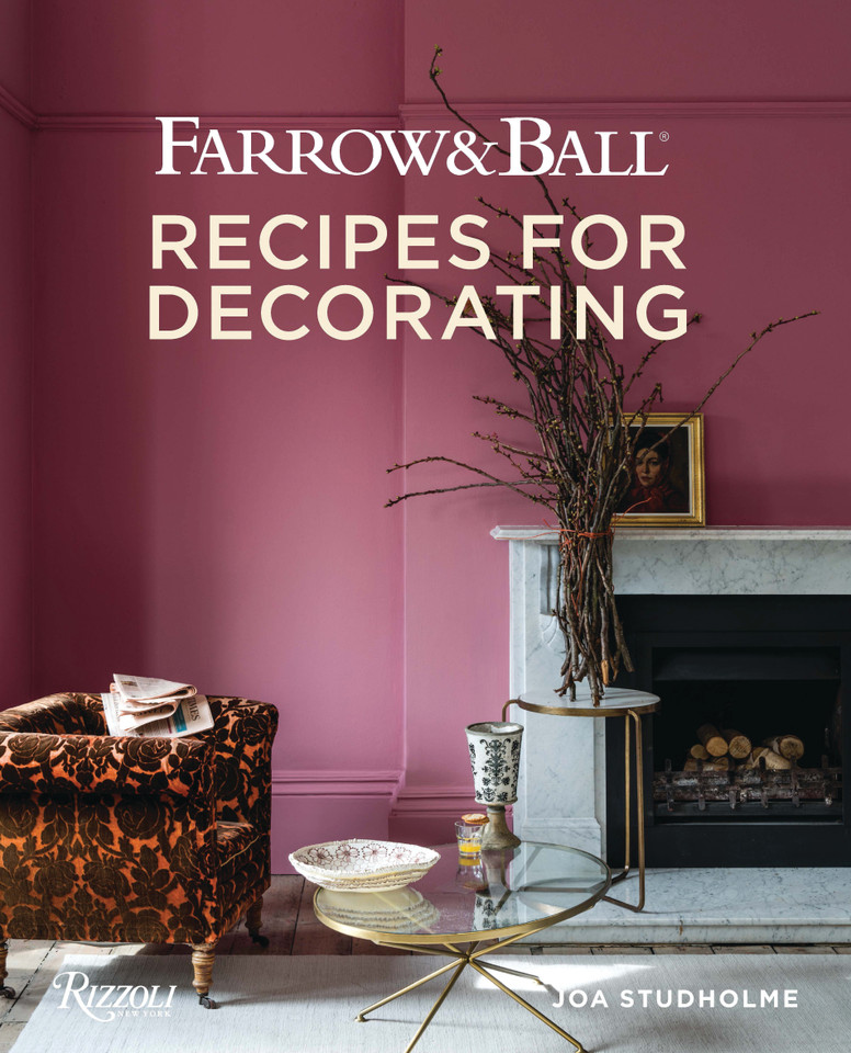Farrow and Ball: Recipes for Decorating book cover by Joa Studholme, Charlotte Crosby