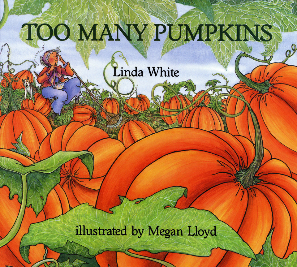 Too Many Pumpkins book cover by Linda White