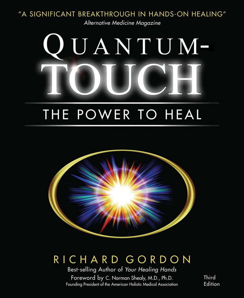 Quantum-Touch: The Power to Heal book cover by Richard Gordon