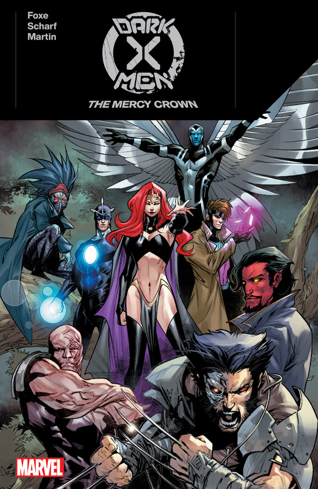 Dark X-Men: The Mercy Crown (DARK X-MEN) book cover by Steve Foxe