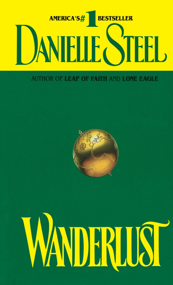 Wanderlust: A Novel book cover by Danielle Steel