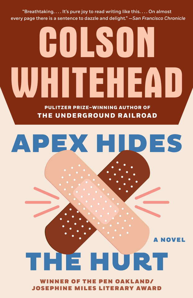 Apex Hides the Hurt: A Novel book cover by Colson Whitehead