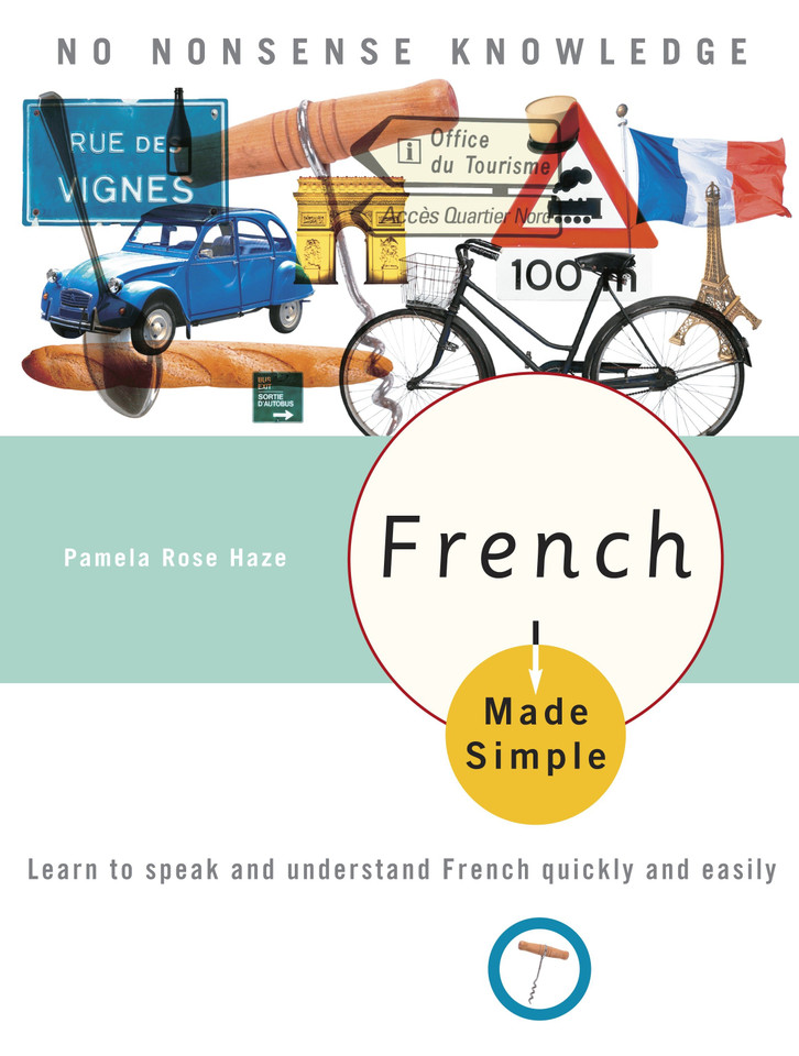 French Made Simple: Learn to speak and understand French quickly and easily (Made Simple) book cover by Pamela Rose Haze