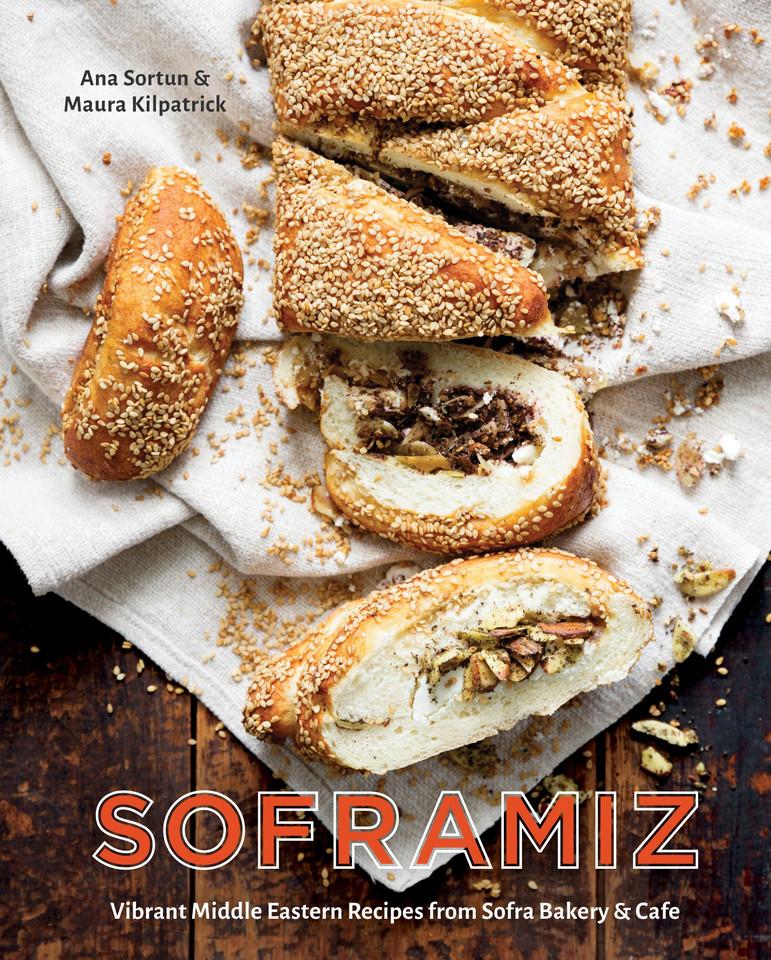 Soframiz: Vibrant Middle Eastern Recipes from Sofra Bakery and Cafe [A Cookbook] book cover by Ana Sortun, Maura Kilpatrick