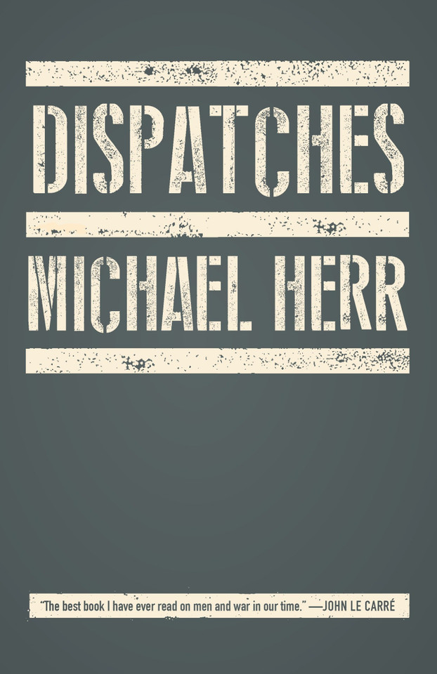 Dispatches (Vintage International) book cover by Michael Herr