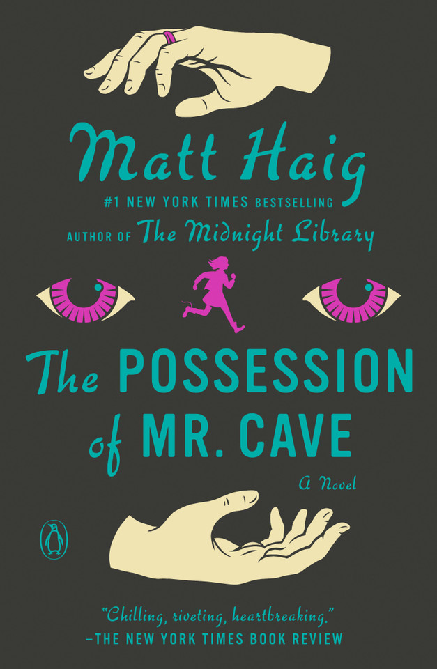 The Possession of Mr. Cave: A Novel book cover by Matt Haig