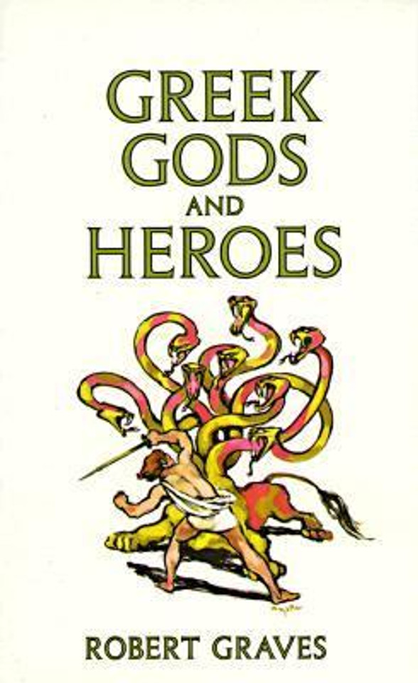 Greek Gods and Heroes [Mass Market Paperback] Cover