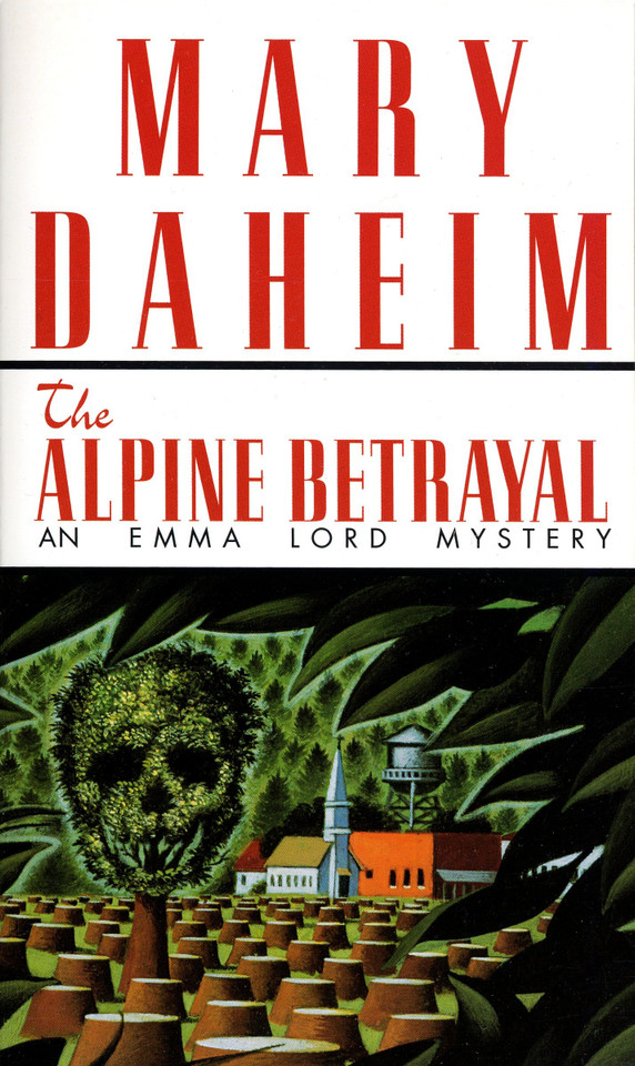 The Alpine Betrayal: An Emma Lord Mystery (Emma Lord) book cover by Mary Daheim
