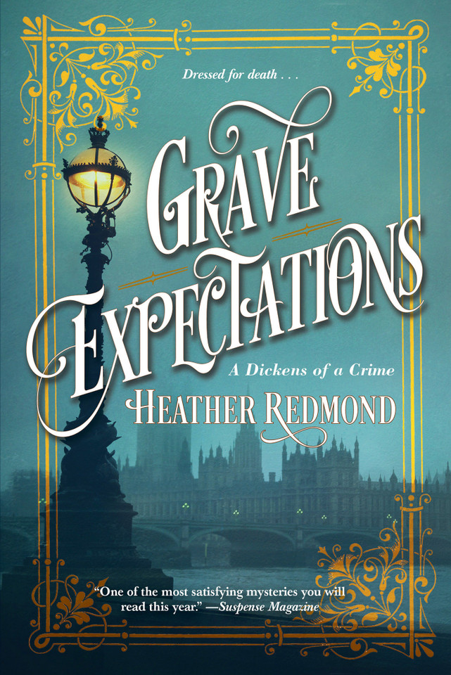 Grave Expectations (A Dickens of a Crime) book cover by Heather Redmond