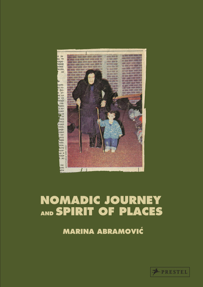 Marina Abramovic: Nomadic Journey and Spirit of Places book cover by Marina Abramovic