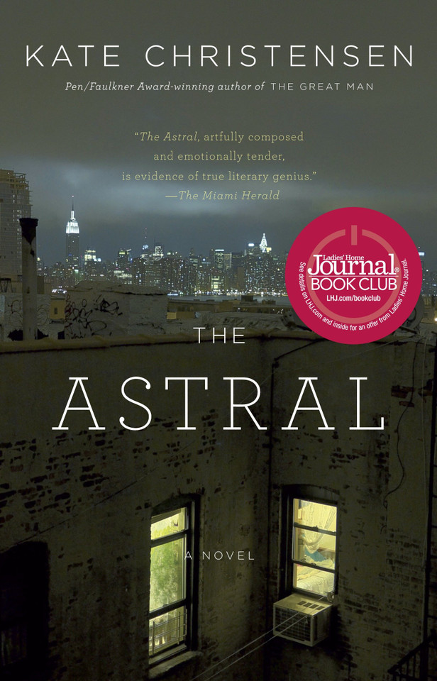 The Astral book cover by Kate Christensen