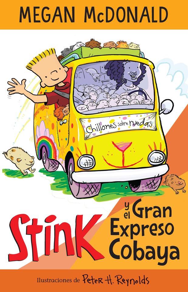 Stink y el Gran Expreso del Cobaya/ Stink and The Great Guinea Pig Express (Stink) book cover by Megan McDonald