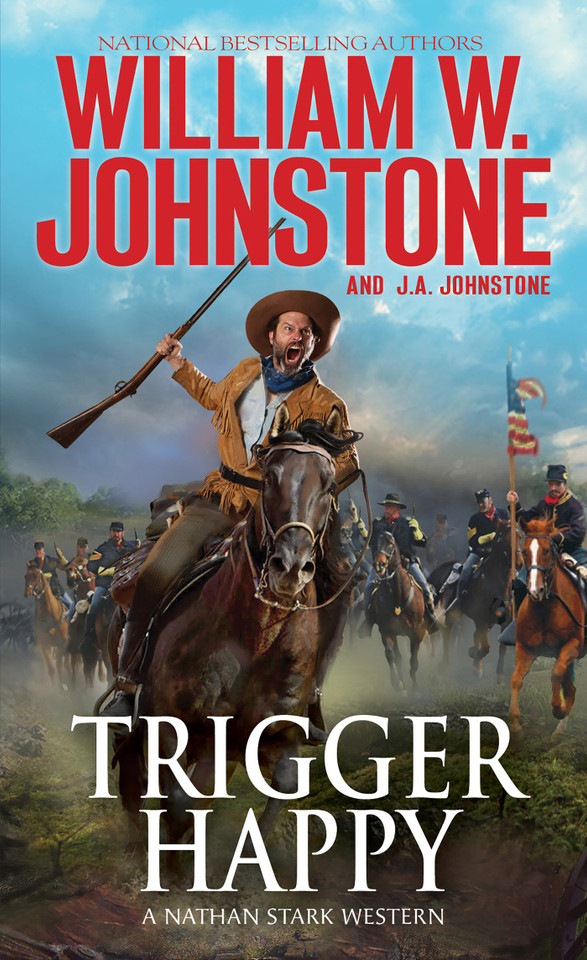 Trigger Happy (A Nathan Stark Western) book cover by William W. Johnstone, J.A. Johnstone