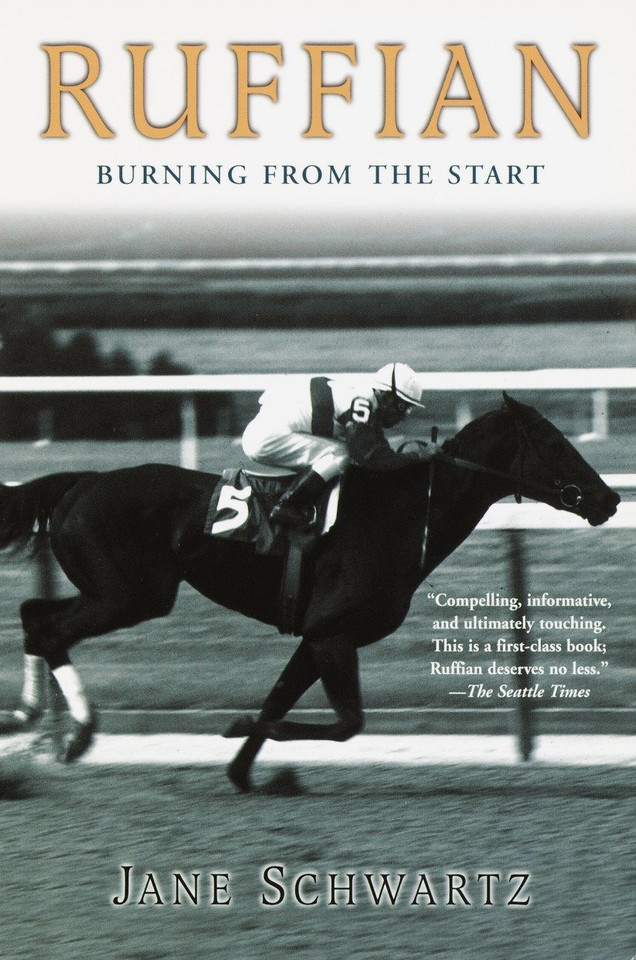 Ruffian: Burning From the Start book cover by Jane Schwartz