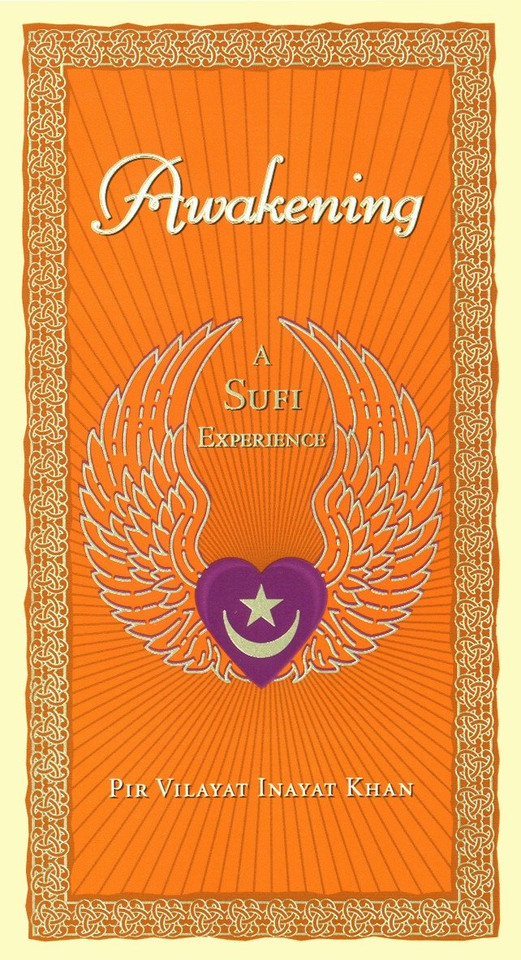 Awakening: A Sufi Experience book cover by Pir Vilayat Inayat Khan