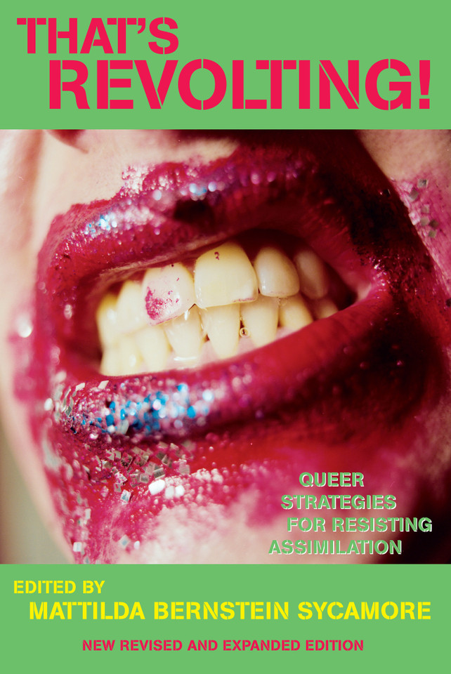 That's Revolting!: Queer Strategies for Resisting Assimilation book cover by 