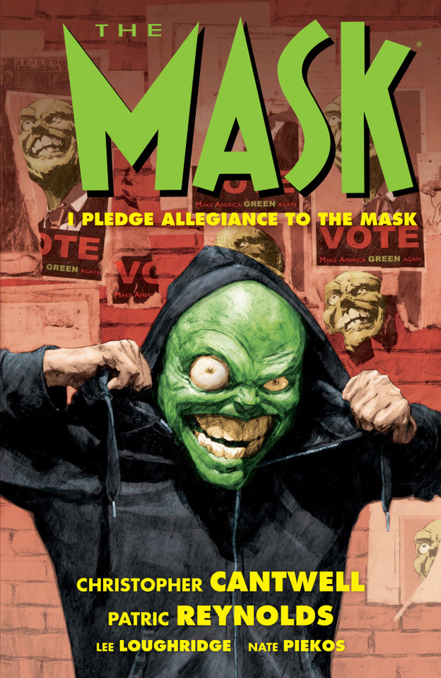 The Mask: I Pledge Allegiance to the Mask book cover by Christopher Cantwell