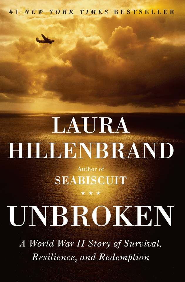 Unbroken: A World War II Story of Survival, Resilience, and Redemption book cover by Laura Hillenbrand