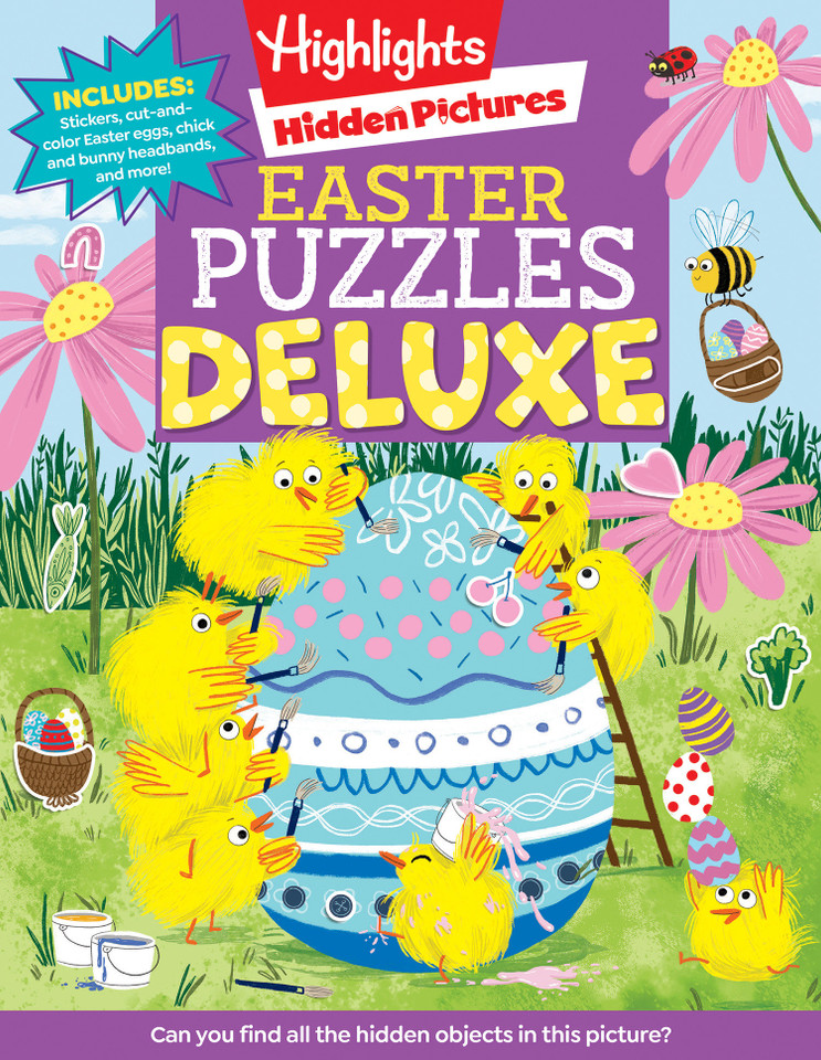 Easter Puzzles Deluxe: Eggs-tra Special Easter Hidden Pictures Puzzles, Puzzle Book and Easter Basket Stuffer for Kids 4-8 Featuring Easter Stickers, Bunny and Easter Egg Crafts (Highlights Hidden Pictures) book cover by 