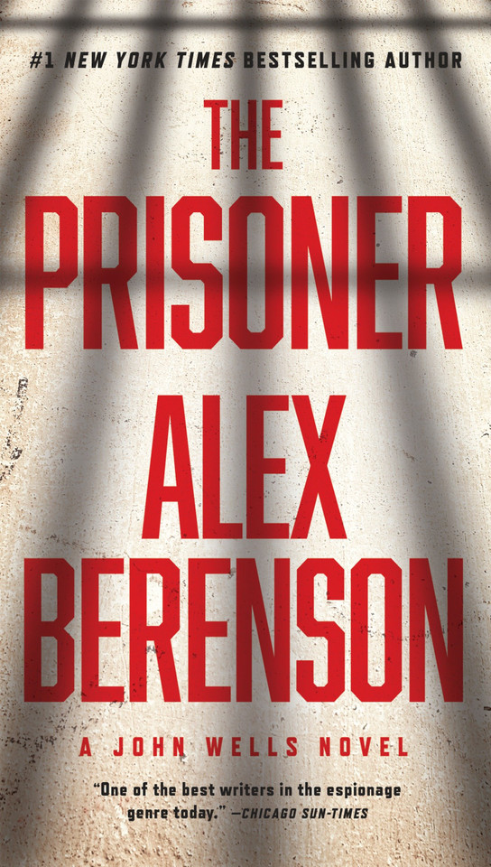 The Prisoner (A John Wells Novel) book cover by Alex Berenson