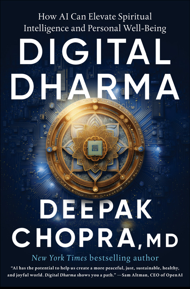 Digital Dharma: How AI Can Elevate Spiritual Intelligence and Personal Well-Being book cover by Deepak Chopra, MD