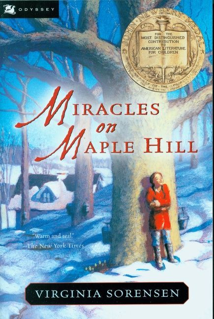 Miracles on Maple Hill: A Newbery Award Winner book cover by Virginia Sorensen