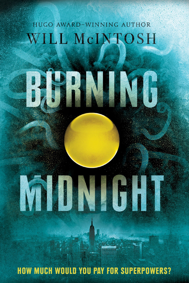 Burning Midnight book cover by Will McIntosh