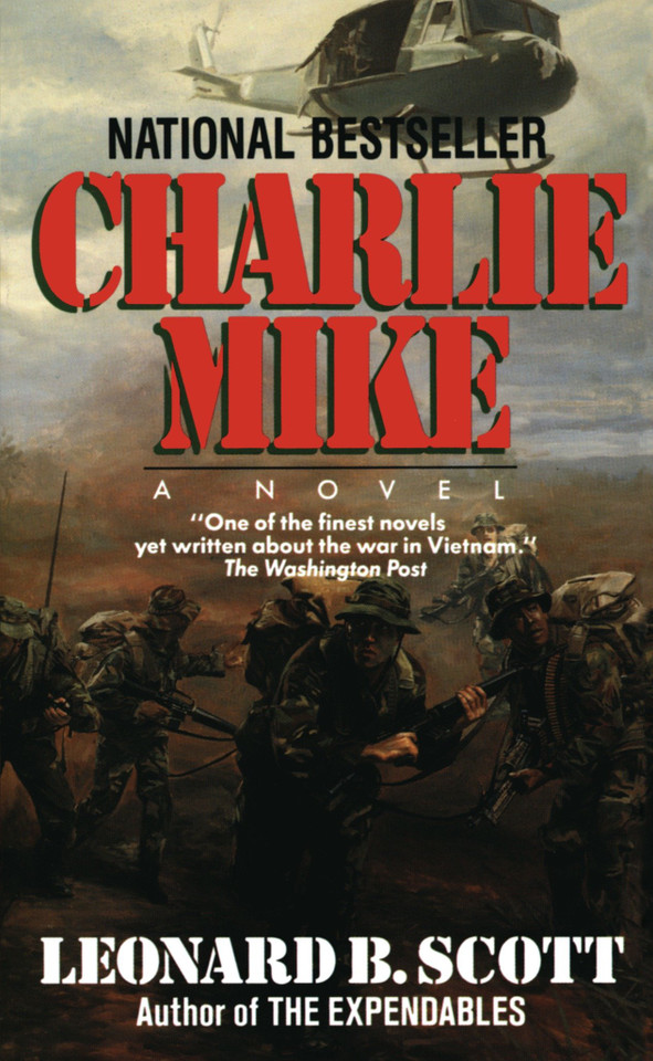 Charlie Mike: A Novel book cover by Leonard B. Scott