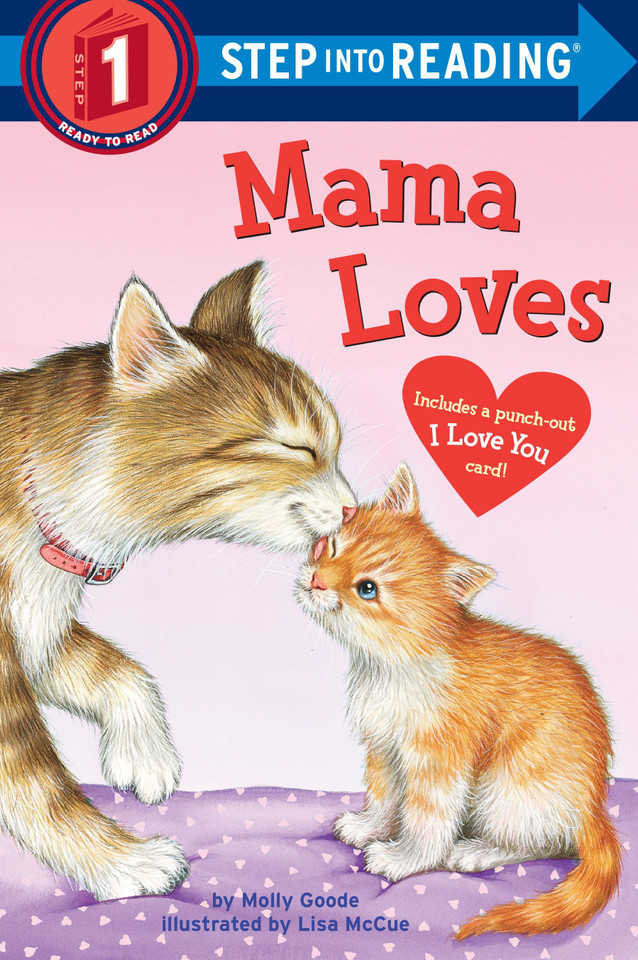 Mama Loves (Step into Reading, Step 1) book cover by Molly Goode