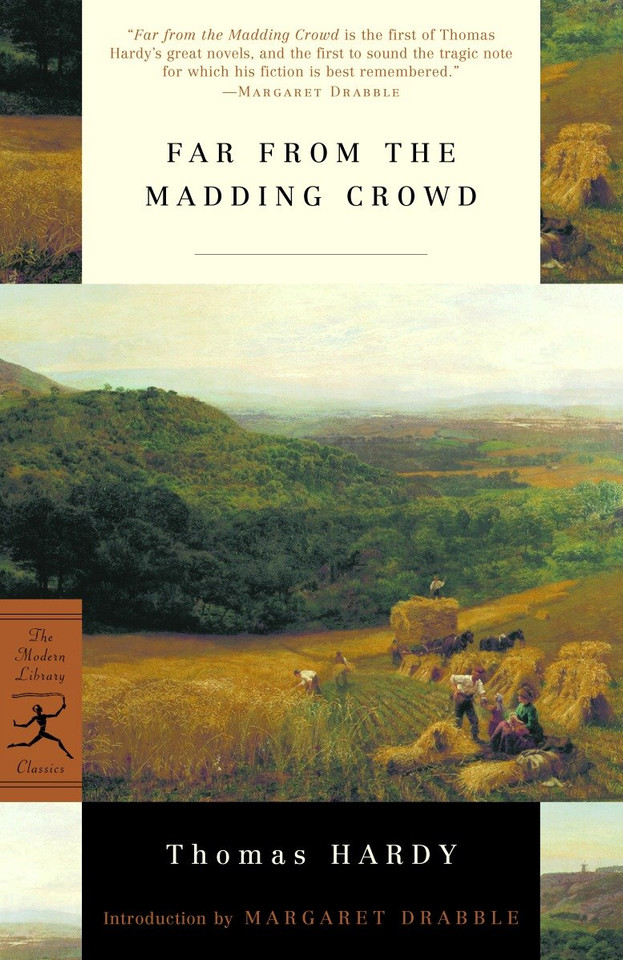 Far from the Madding Crowd (Modern Library Classics) book cover by Thomas Hardy