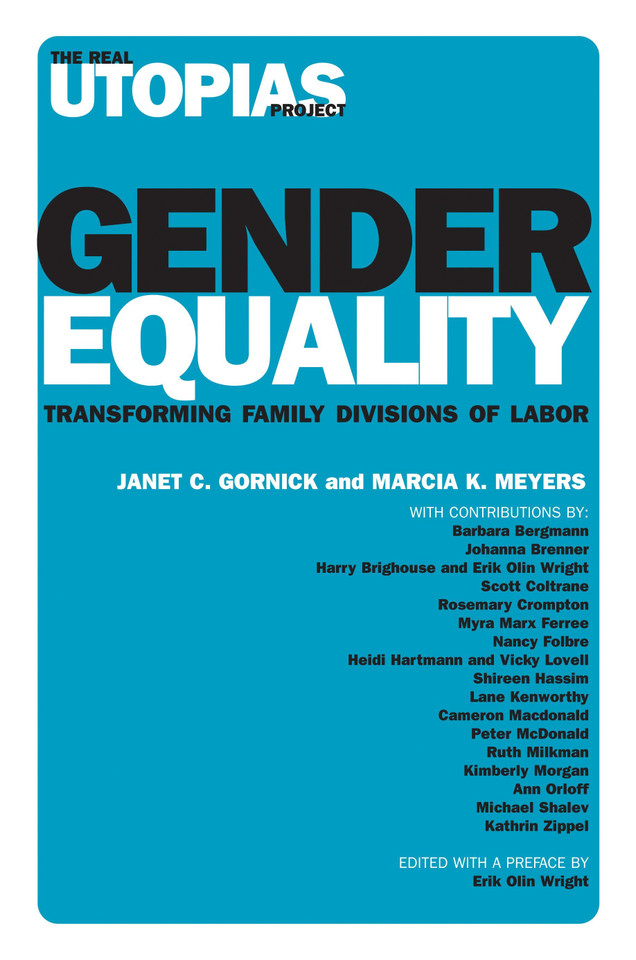Gender Equality: Transforming Family Divisions of Labor (The Real Utopias Project) book cover by 