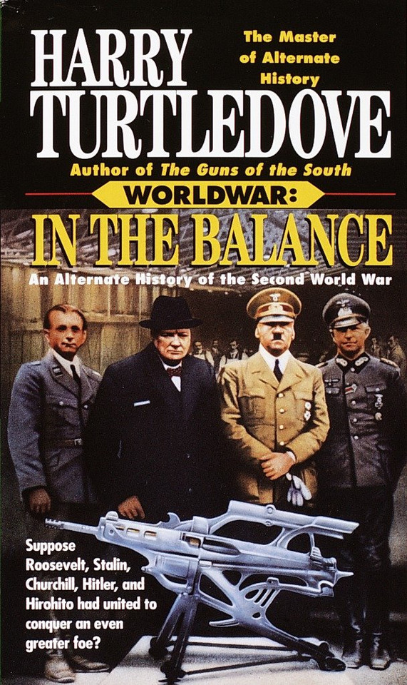 In the Balance (Worldwar, Book One) (Worldwar) book cover by Harry Turtledove