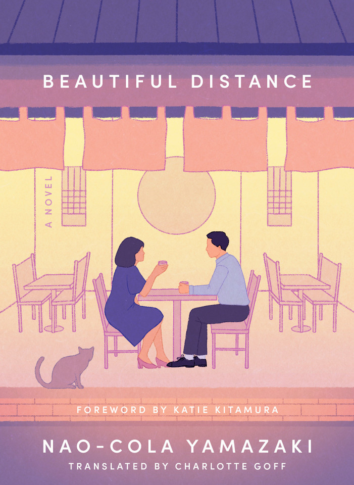 Beautiful Distance: A Novel book cover by Nao-Cola Yamazaki