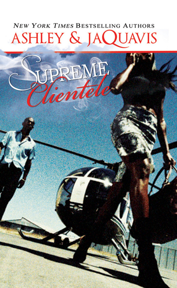 Supreme Clientele (Dirty Money) book cover by Ashley & JaQuavis