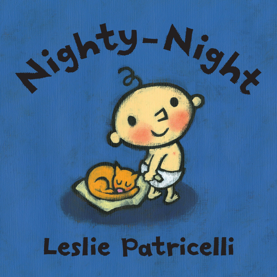 Nighty-Night: (A Bedtime Story About Night Time Routines for Babies and Toddlers) (Leslie Patricelli Board Books) book cover by Leslie Patricelli