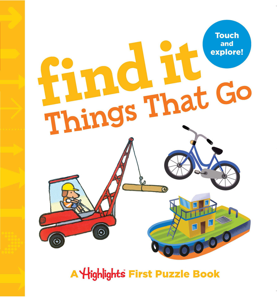 Find It Things That Go: Baby's First Puzzle Book (Highlights Find It Board Books) book cover by 