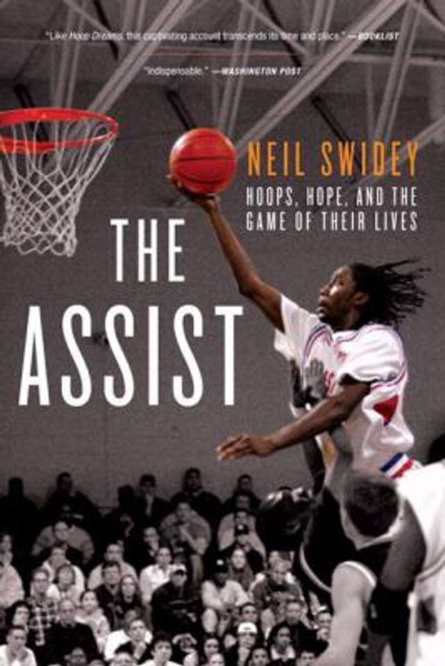 The Assist: Hoops, Hope, and the Game of Their Lives [Paperback] Cover