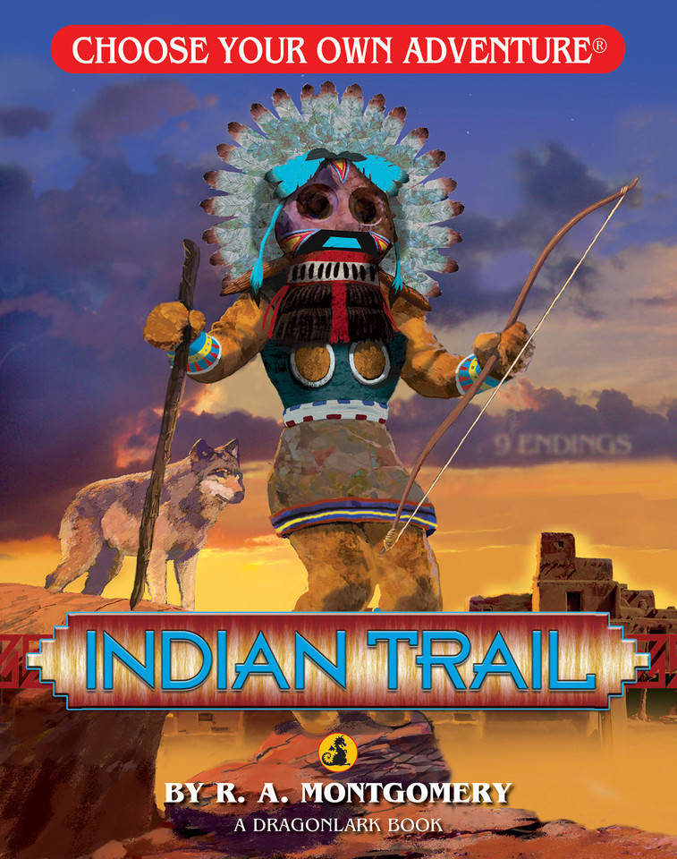 Indian Trail (Choose Your Own Adventure Jr.) book cover by R. A. Montgomery