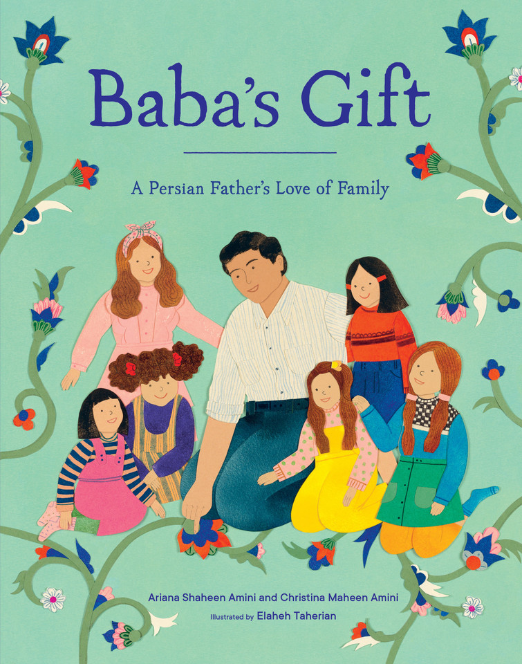 Baba's Gift: A Persian Father's Love of Family book cover by Ariana Shaheen Amini, Christina Maheen Amini