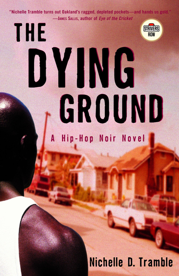 The Dying Ground: A Maceo Redfield Novel (Strivers Row) book cover by Nichelle D. Tramble
