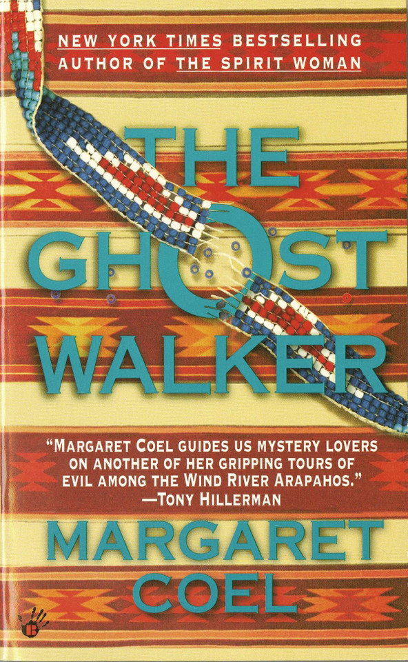 The Ghost Walker (A Wind River Reservation Mystery) book cover by Margaret Coel