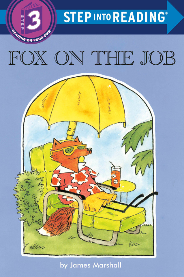 Fox on the Job (Step into Reading, Step 3) book cover by James Marshall