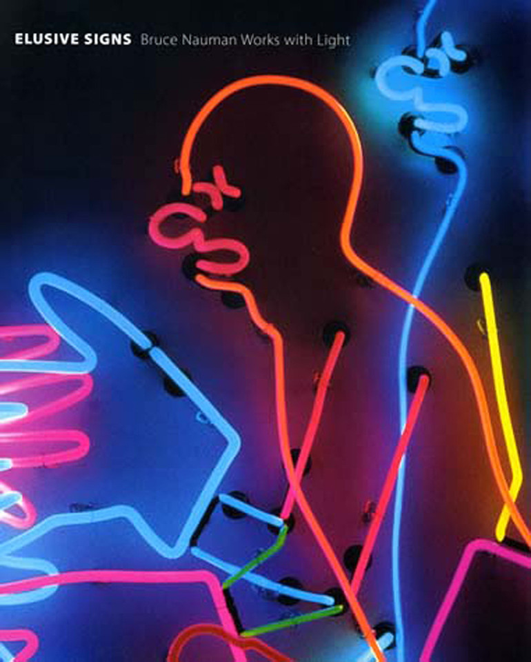 Elusive Signs: Bruce Nauman Works with Light book cover by 