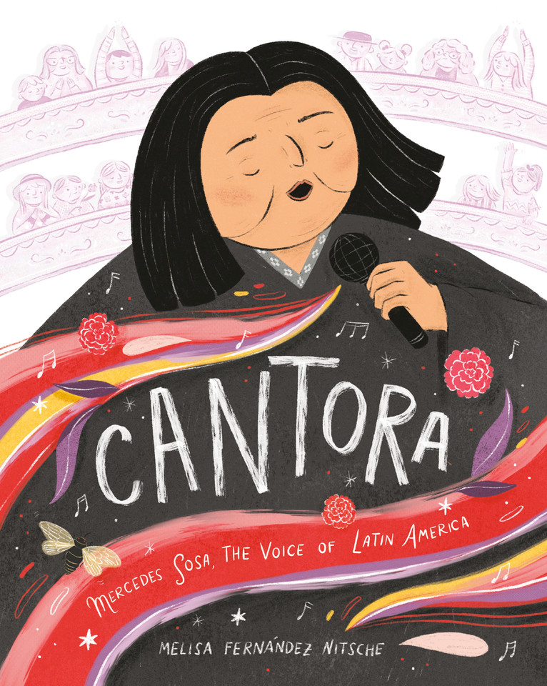 Cantora: Mercedes Sosa, the Voice of Latin America book cover by Melisa Fernández Nitsche
