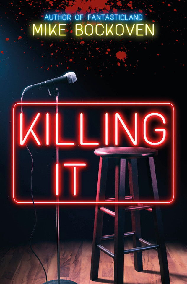 Killing It book cover by Mike Bockoven