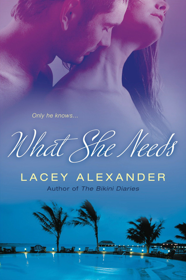 What She Needs book cover by Lacey Alexander