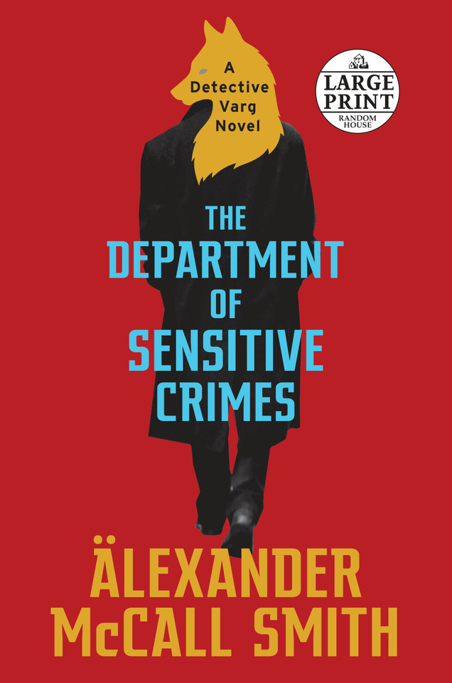 The Department of Sensitive Crimes: A Detective Varg Novel (1) (Detective Varg Series) book cover by Alexander McCall Smith
