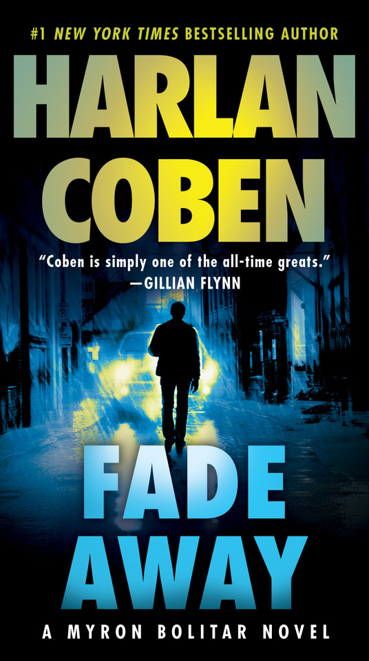 Fade Away: A Myron Bolitar Novel (Myron Bolitar) book cover by Harlan Coben